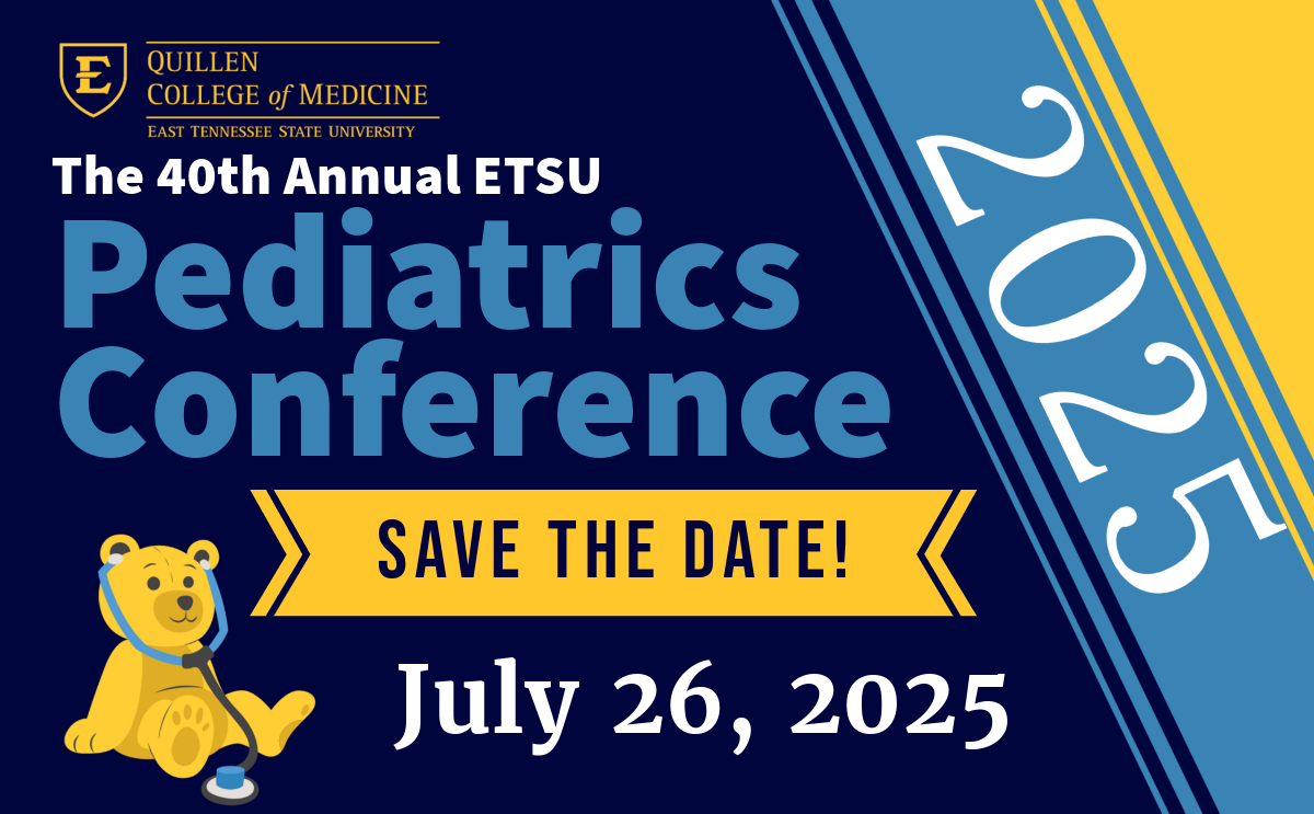 40th Annual ETSU Pediatrics Conference Banner